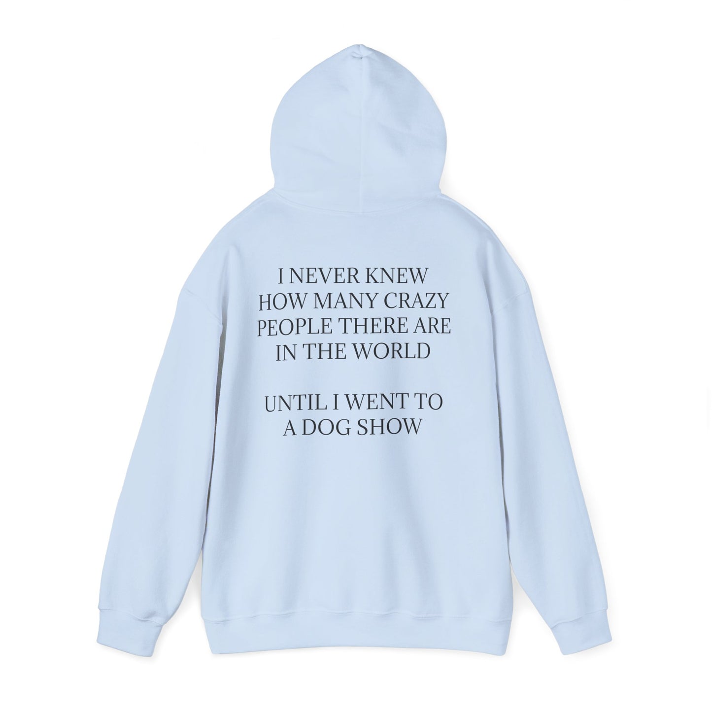 Never Knew Unisex Hoodie