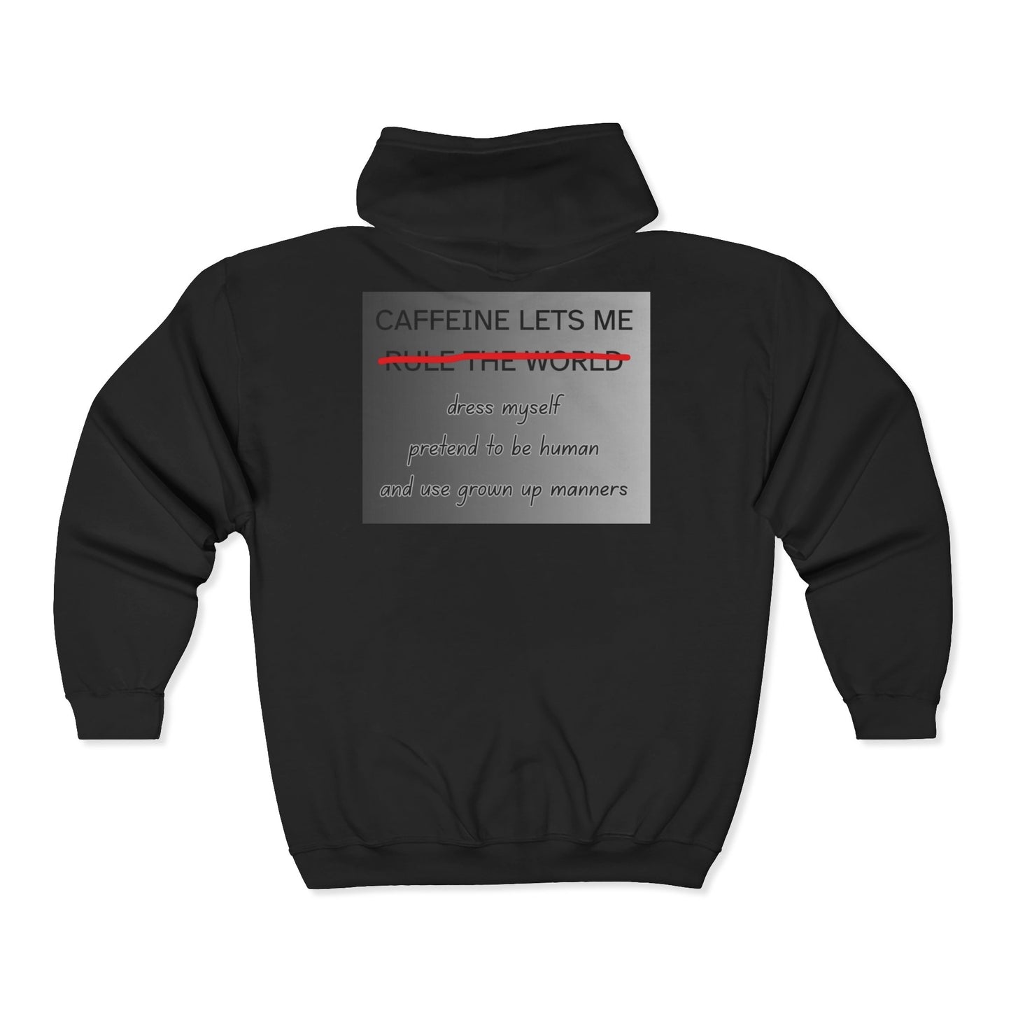Caffeine Lets Me Unisex Full Zip Hoodie