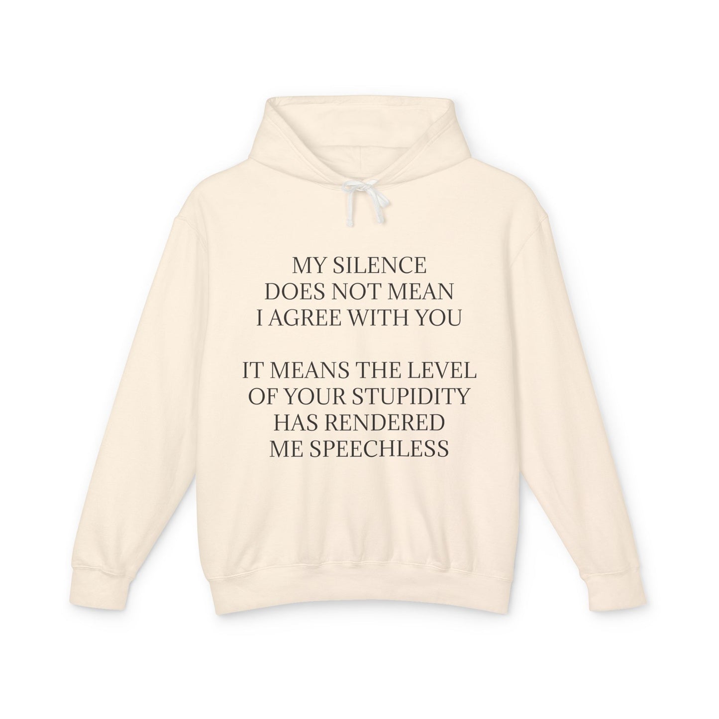 Speechless Unisex Lightweight Hoodie