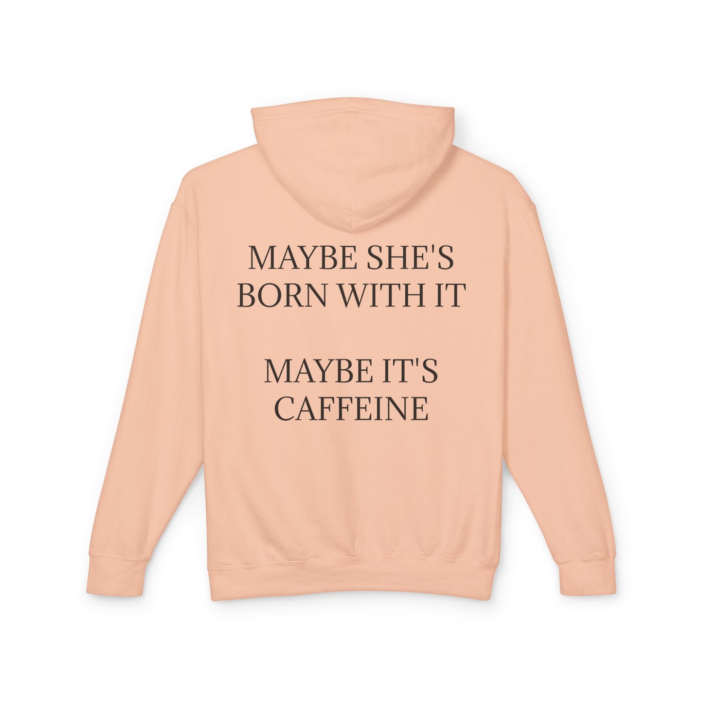 Born With It Unisex Lightweight Hoodie