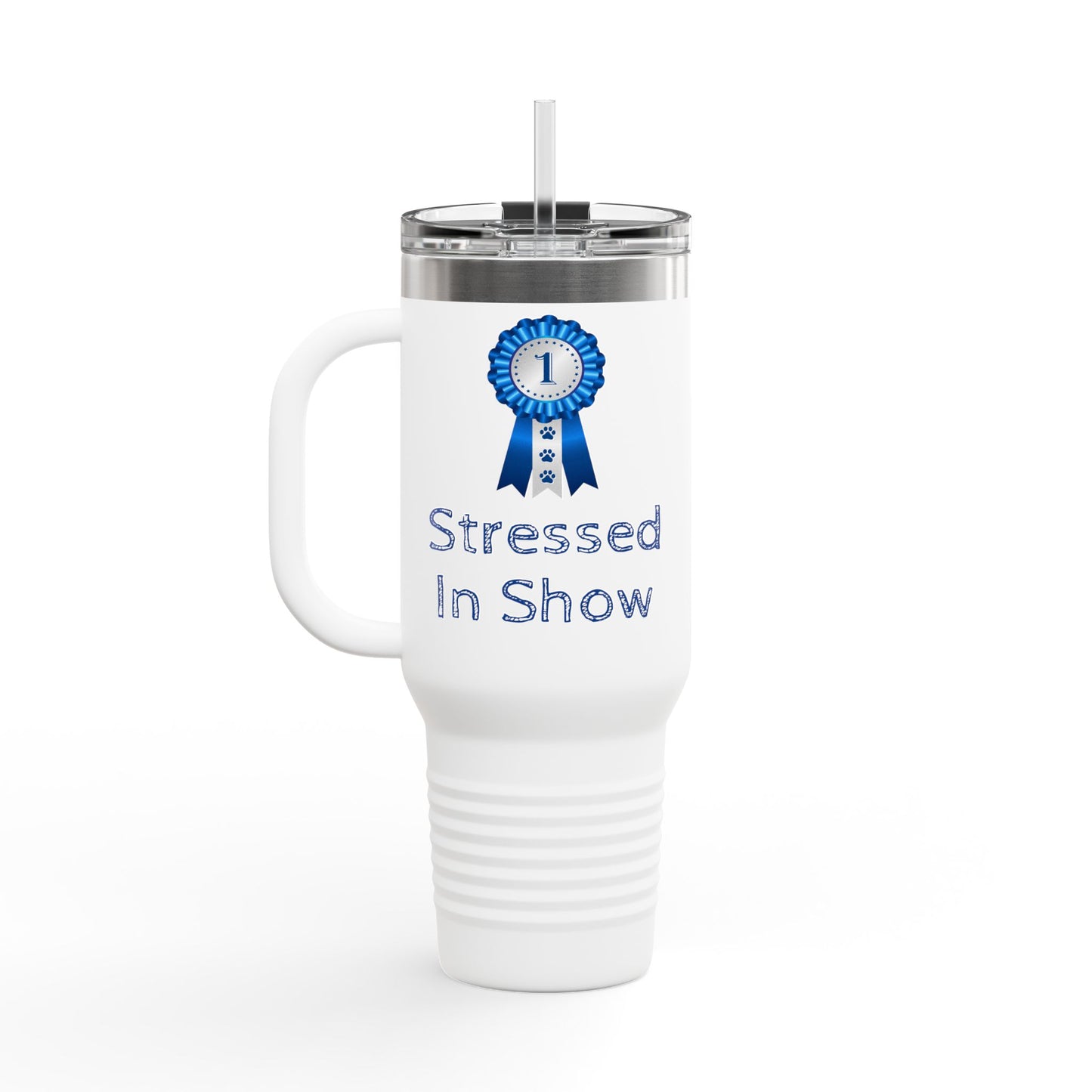 Stressed In Show Insulated Travel Mug