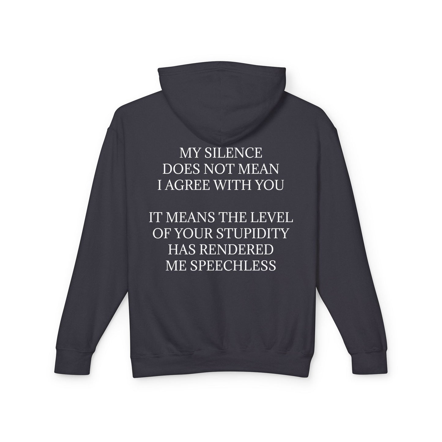Speechless Unisex Lightweight Hoodie