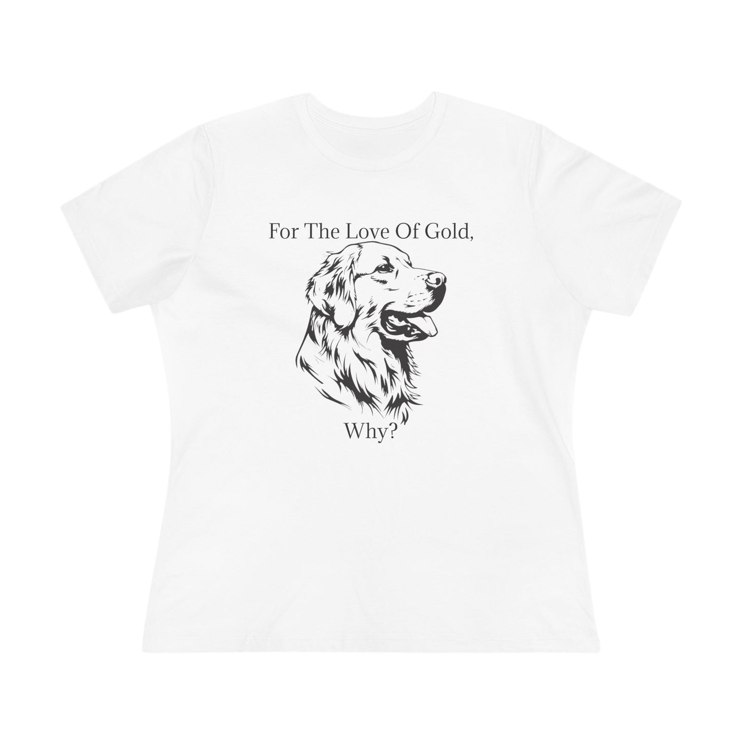 For The Love Of Gold Women's Short Sleeve Crewneck Tee