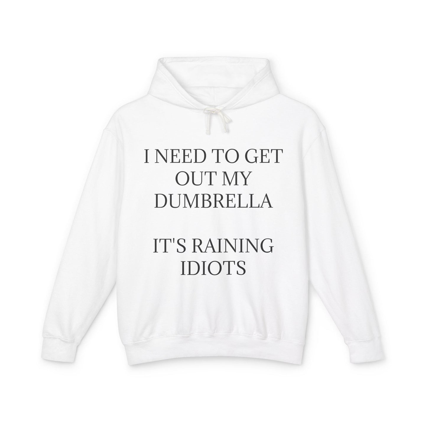 Dumbrella Unisex Lightweight Hoodie