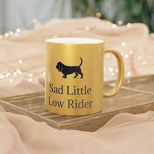 Sad Little Low Rider Metallic Coffee Mug