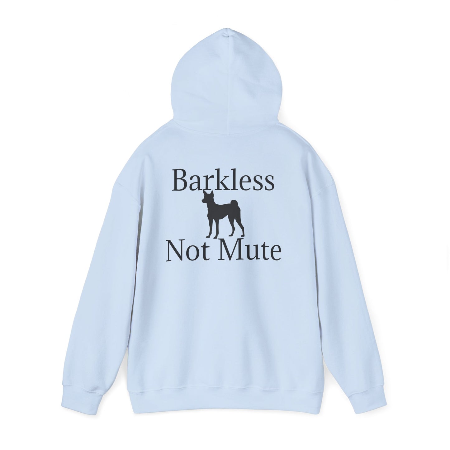 Barkless Not Mute Unisex Hoodie