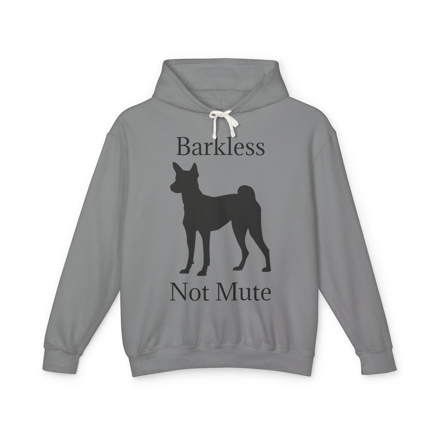 Barkless Not Mute Unisex Lightweight Hoodie