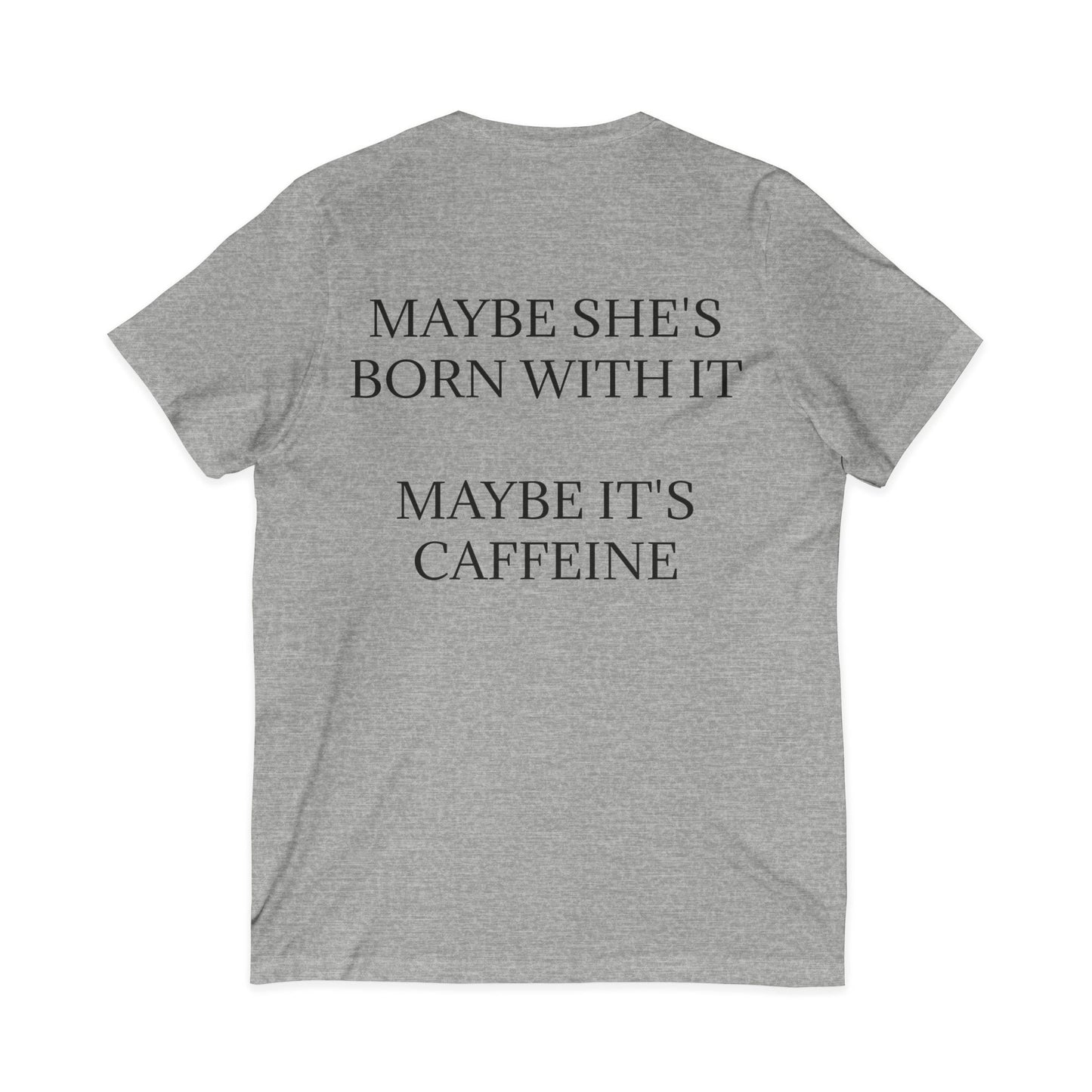 Born With It Unisex Short Sleeve V-Neck Tee
