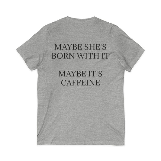Born With It Unisex Short Sleeve V-Neck Tee
