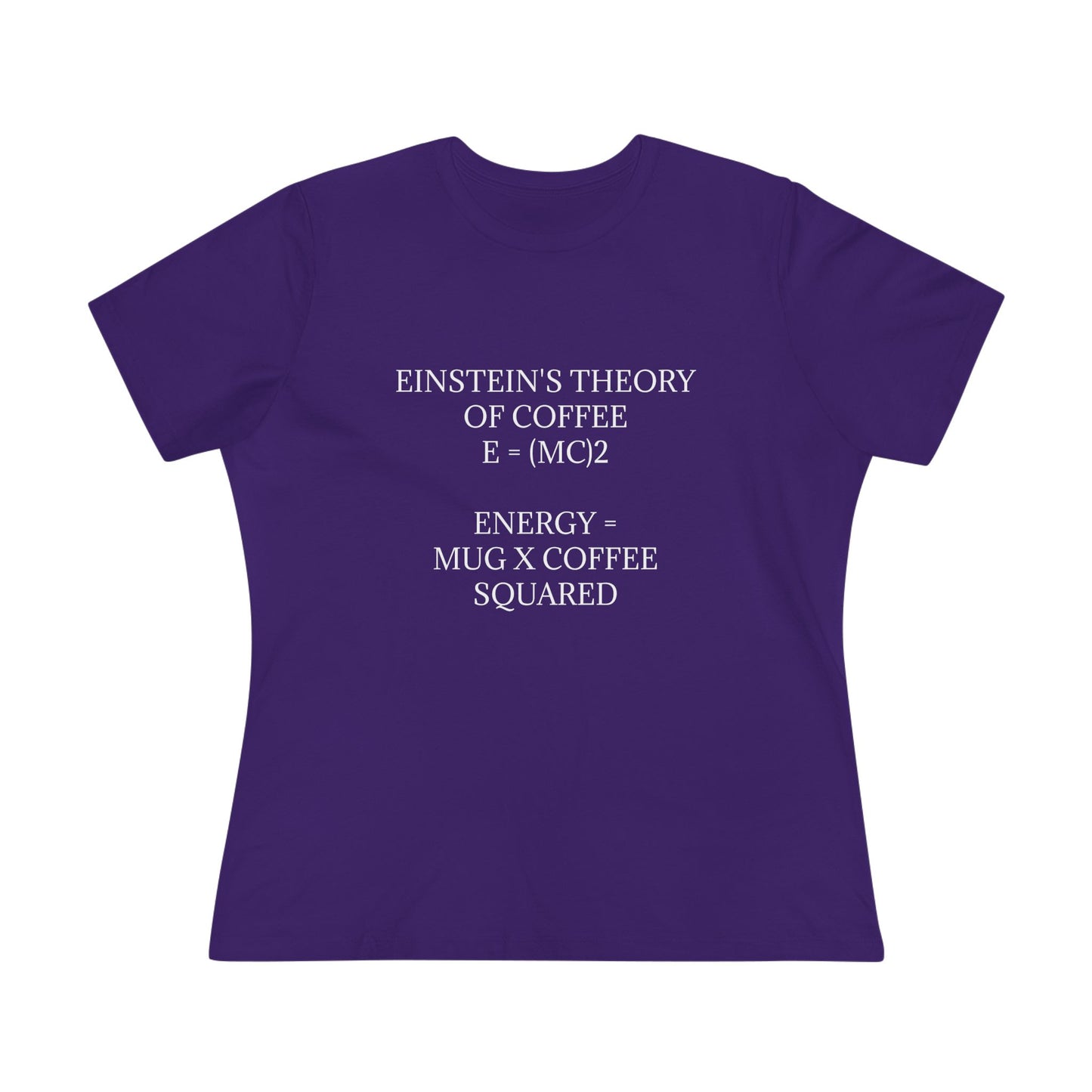 Einstein's Theory Of Coffee Women's Short Sleeve Crewneck Tee