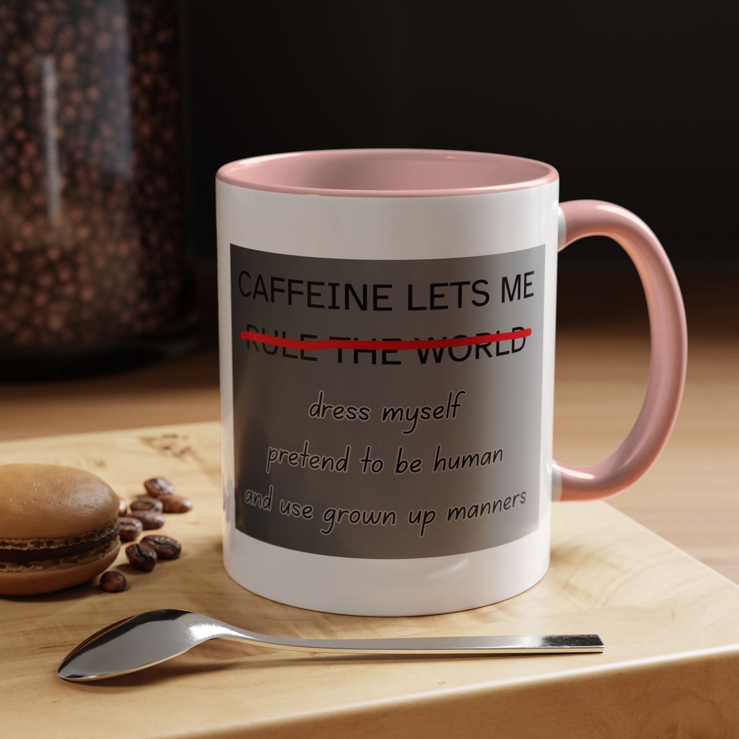 Caffeine Lets Me 2-Tone Coffee Mug