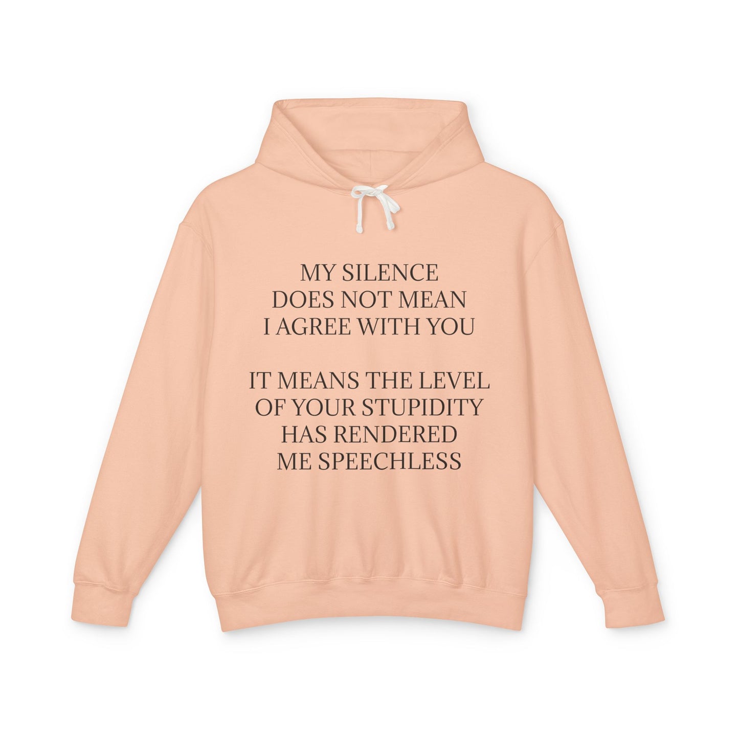 Speechless Unisex Lightweight Hoodie
