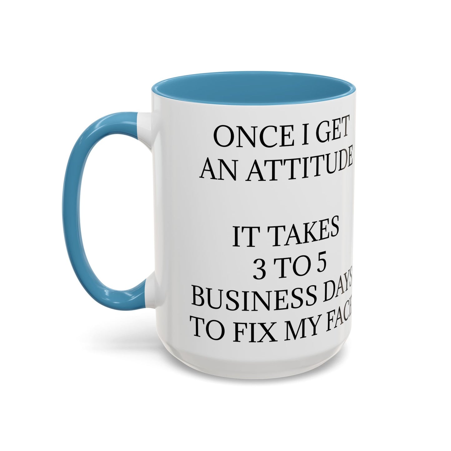 Fix My Face 2-Tone Coffee Mug