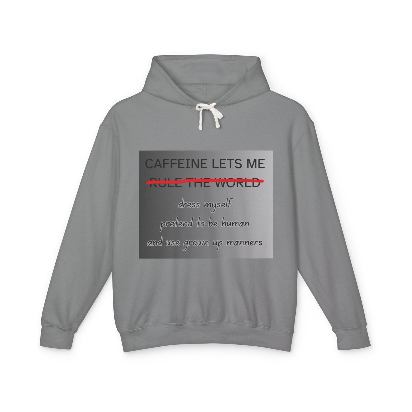 Caffiene Lets Me Unisex Lightweight Hoodie