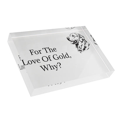 For The Love Of Gold Acrylic Photo Block