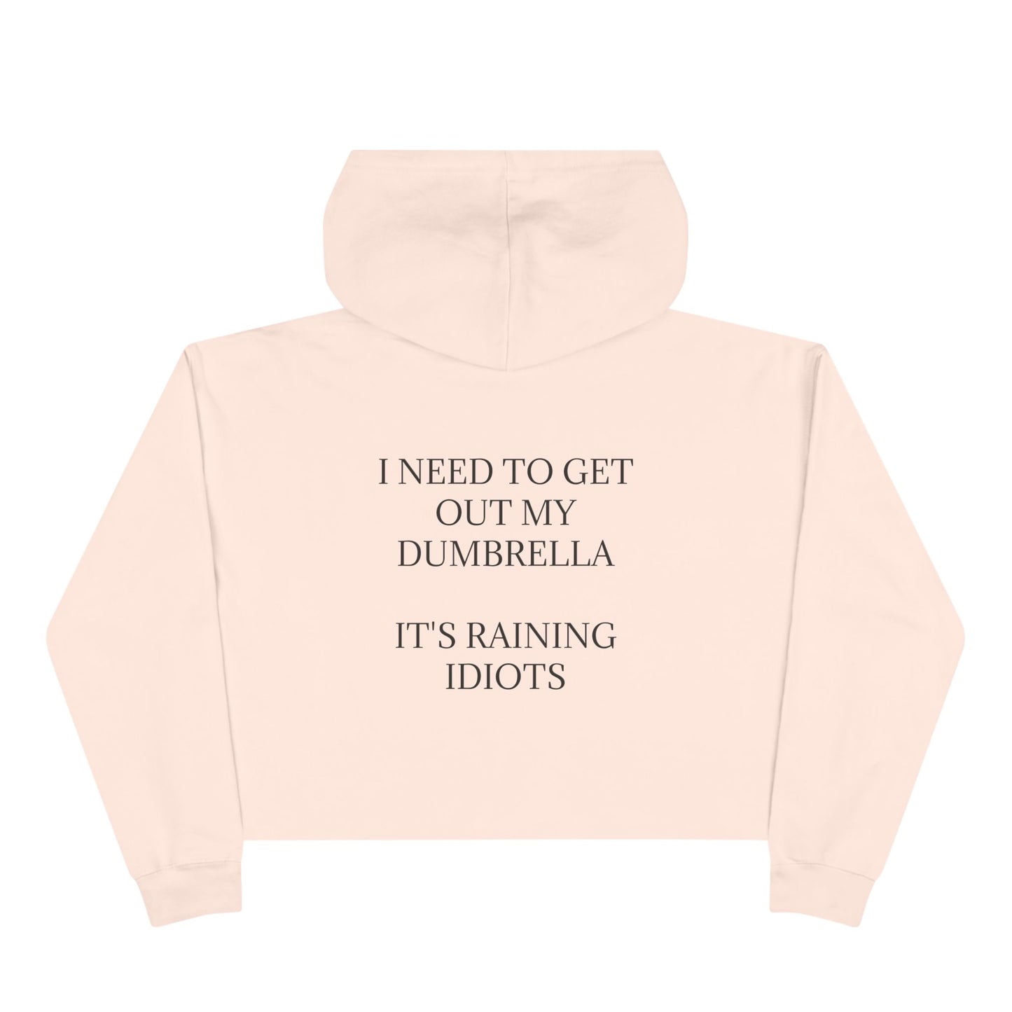 Dumbrella Women's Crop Hoodie