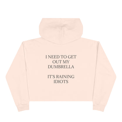 Dumbrella Women's Crop Hoodie