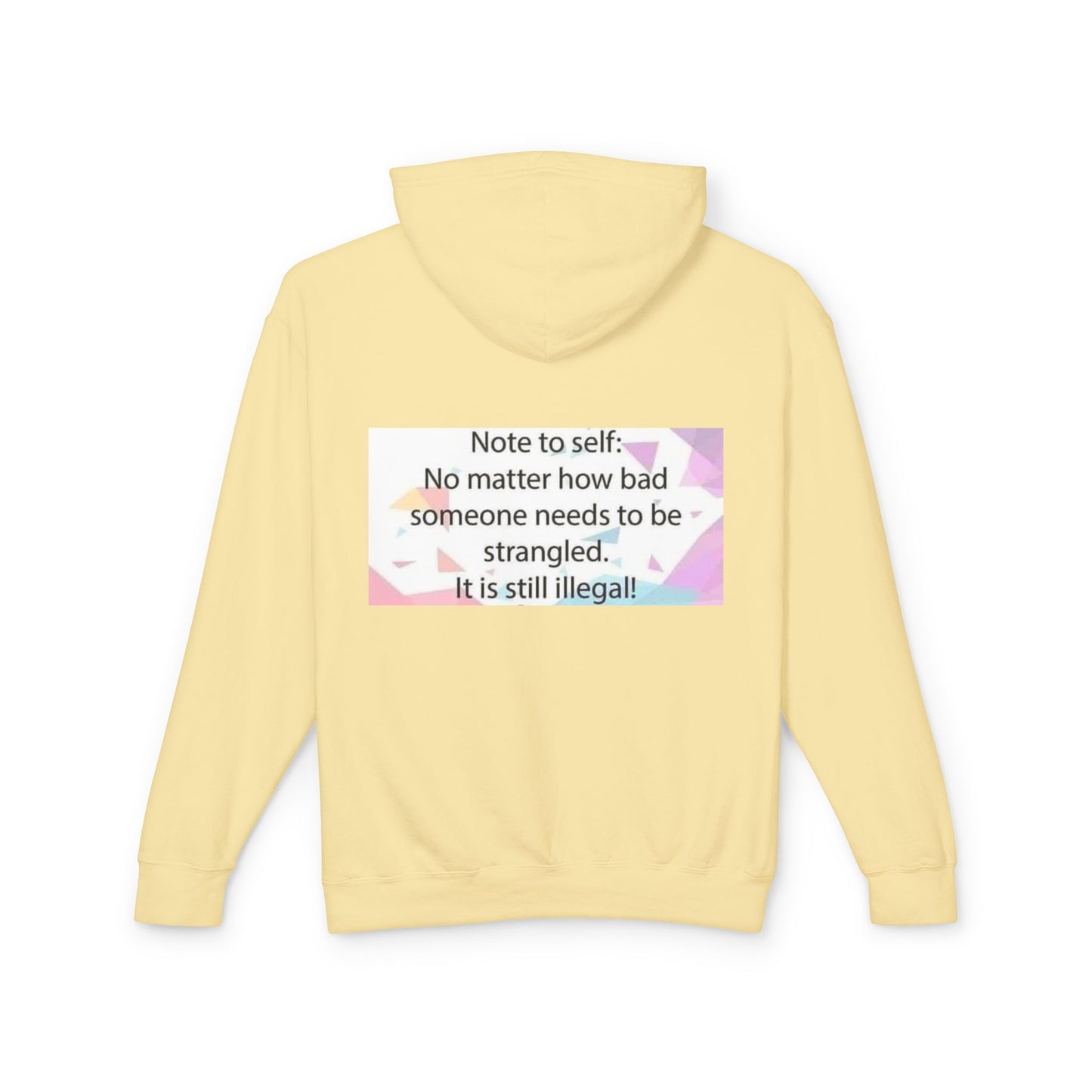 Note to Self Unisex Lightweight Hoodie
