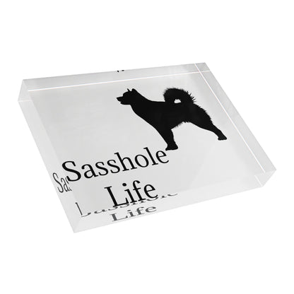 Sasshole Life Acrylic Photo Block