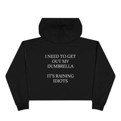 Dumbrella Women's Crop Hoodie