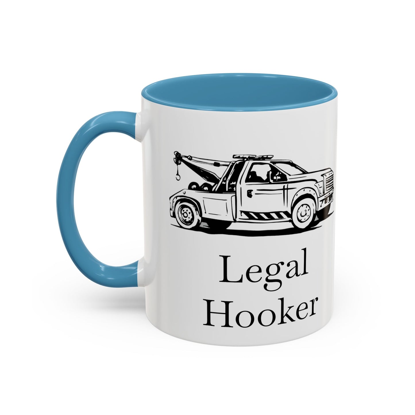 Legal H**ker Wheel Lift Tow Truck 2-Tone Coffee Mug