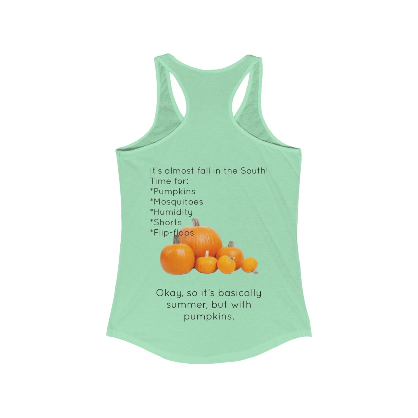 Fall In The South Women's Racerback Tank