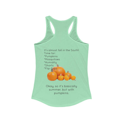 Fall In The South Women's Racerback Tank