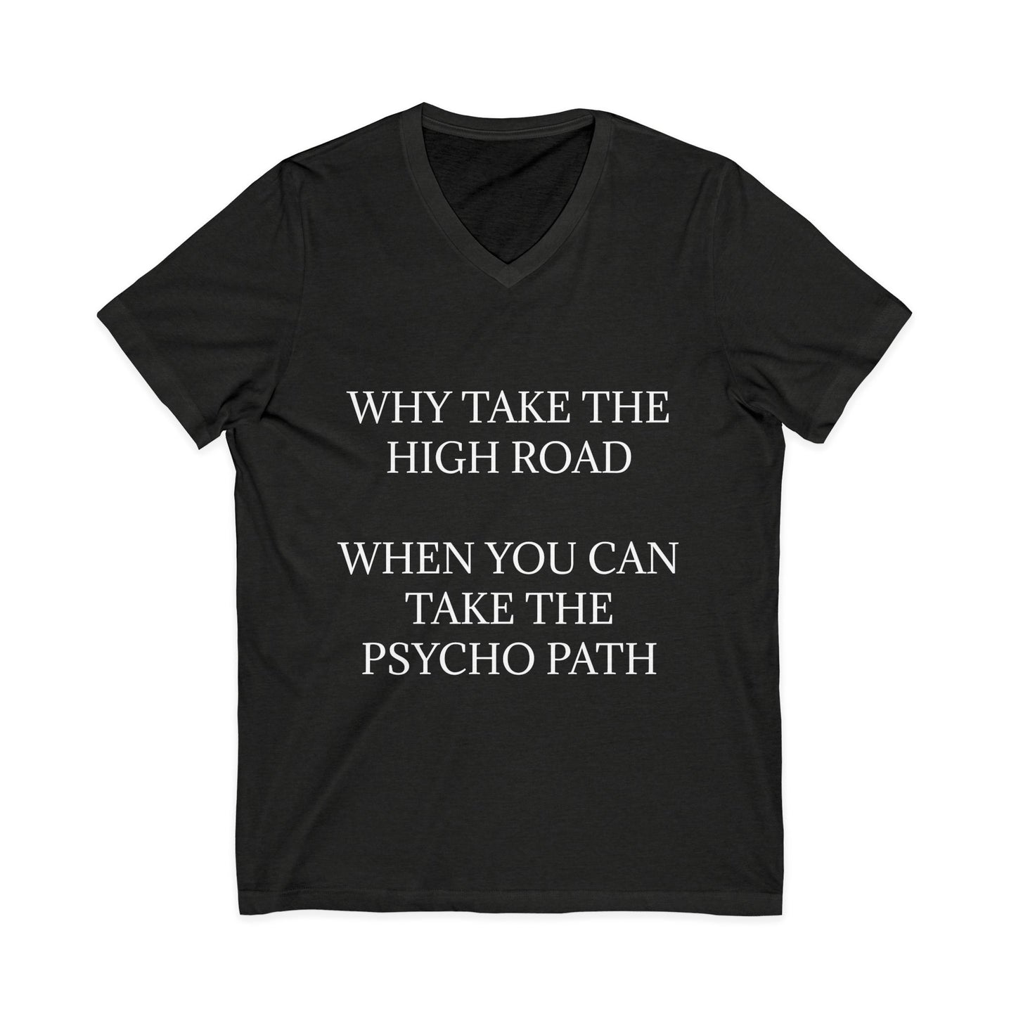 Psycho Path Unisex Short Sleeve V-Neck Tee