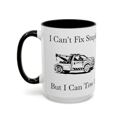 I Can't Fix Stupid Wheel Lift Tow Truck 2-Tone Coffee Mug