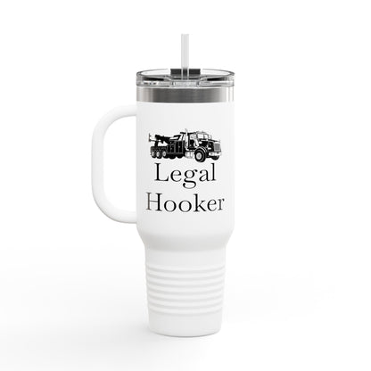 Legal H**ker Heavy Tow Truck Insulated Travel Mug