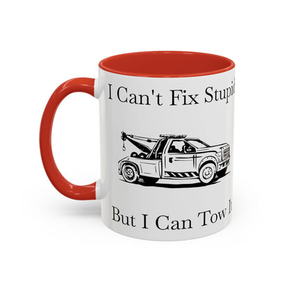 I Can't Fix Stupid Wheel Lift Tow Truck 2-Tone Coffee Mug