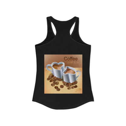 Coffee With Love Women's Racerback Tank