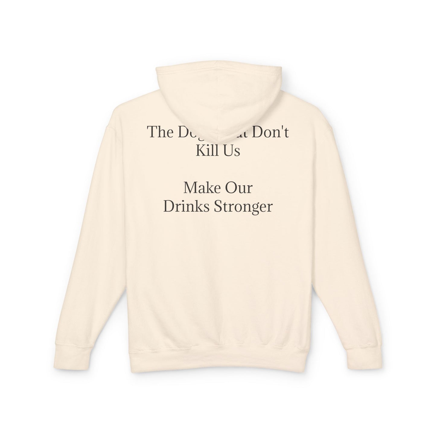 Drinks Stronger Unisex Lightweight Hoodie