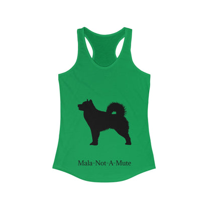 Mala-Not-A-Mute Women's Racerback Tank