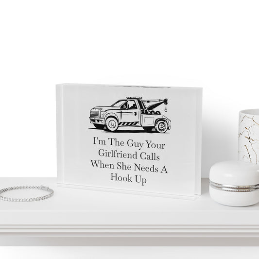 I'm The Guy Acrylic Photo Block