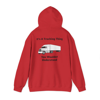 Trucking Thing Unisex Hoodie