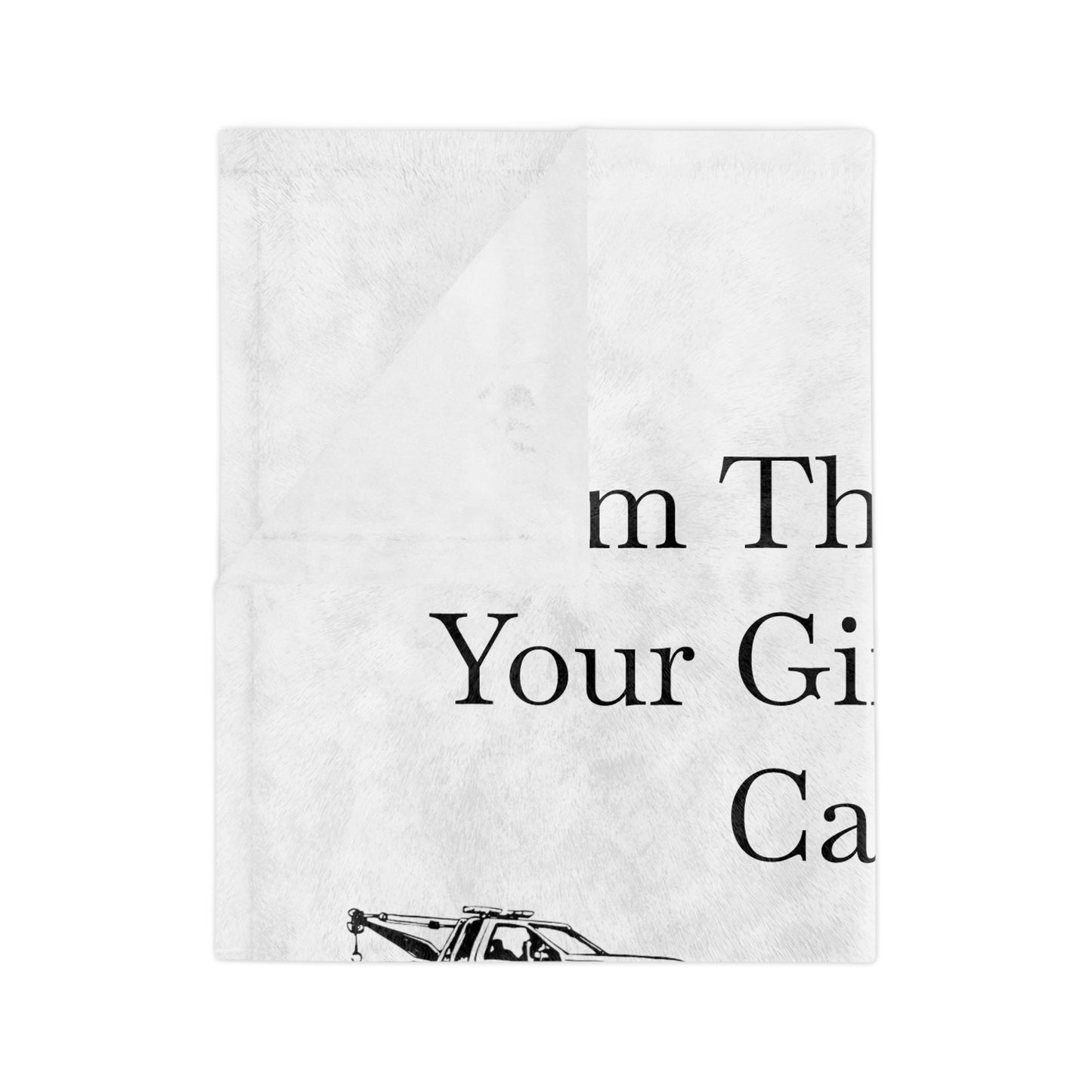 I'm The Guy Velveteen Microfiber Blanket