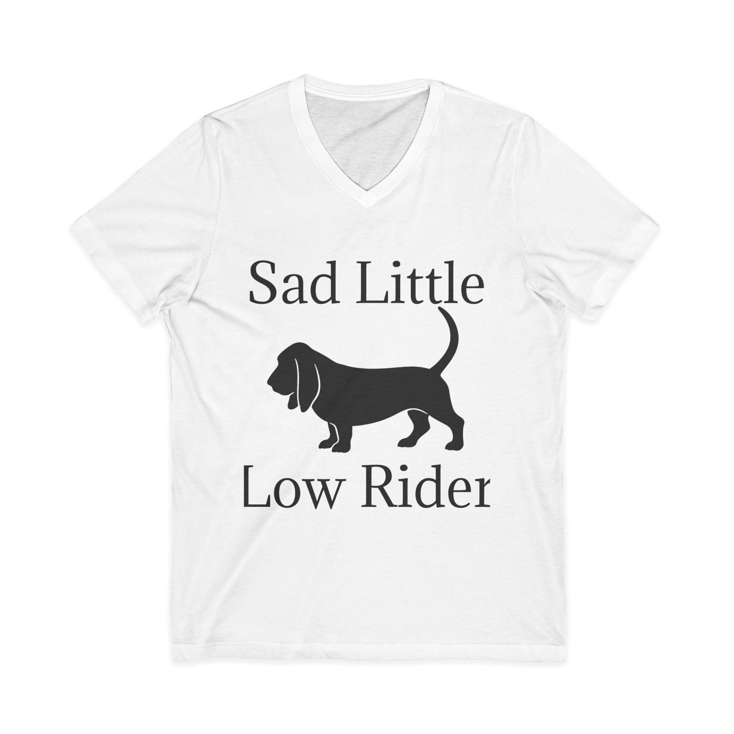 Sad Little Low Rider Unisex Short Sleeve V-Neck Tee