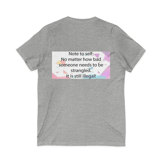 Note To Self Unisex Short Sleeve V-Neck Tee