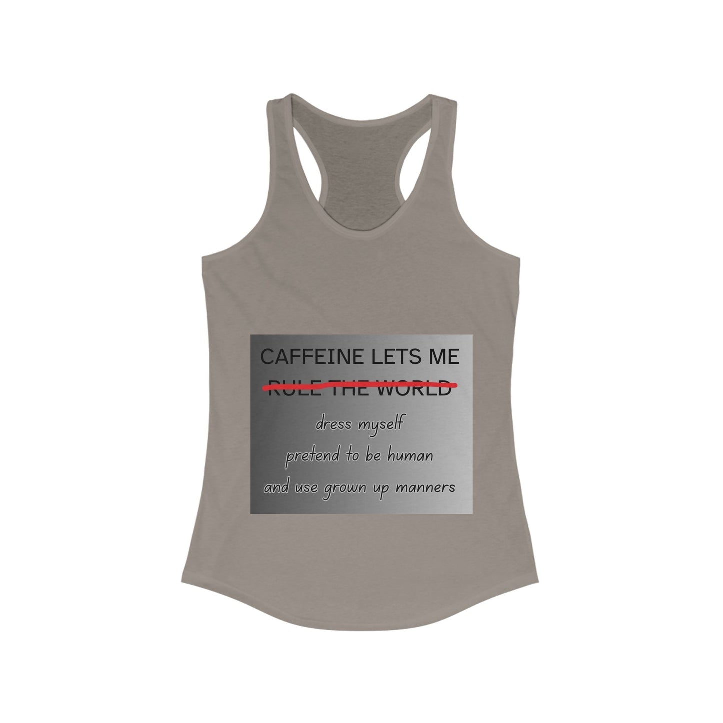 Caffeine Lets Me Women's Racerback Tank