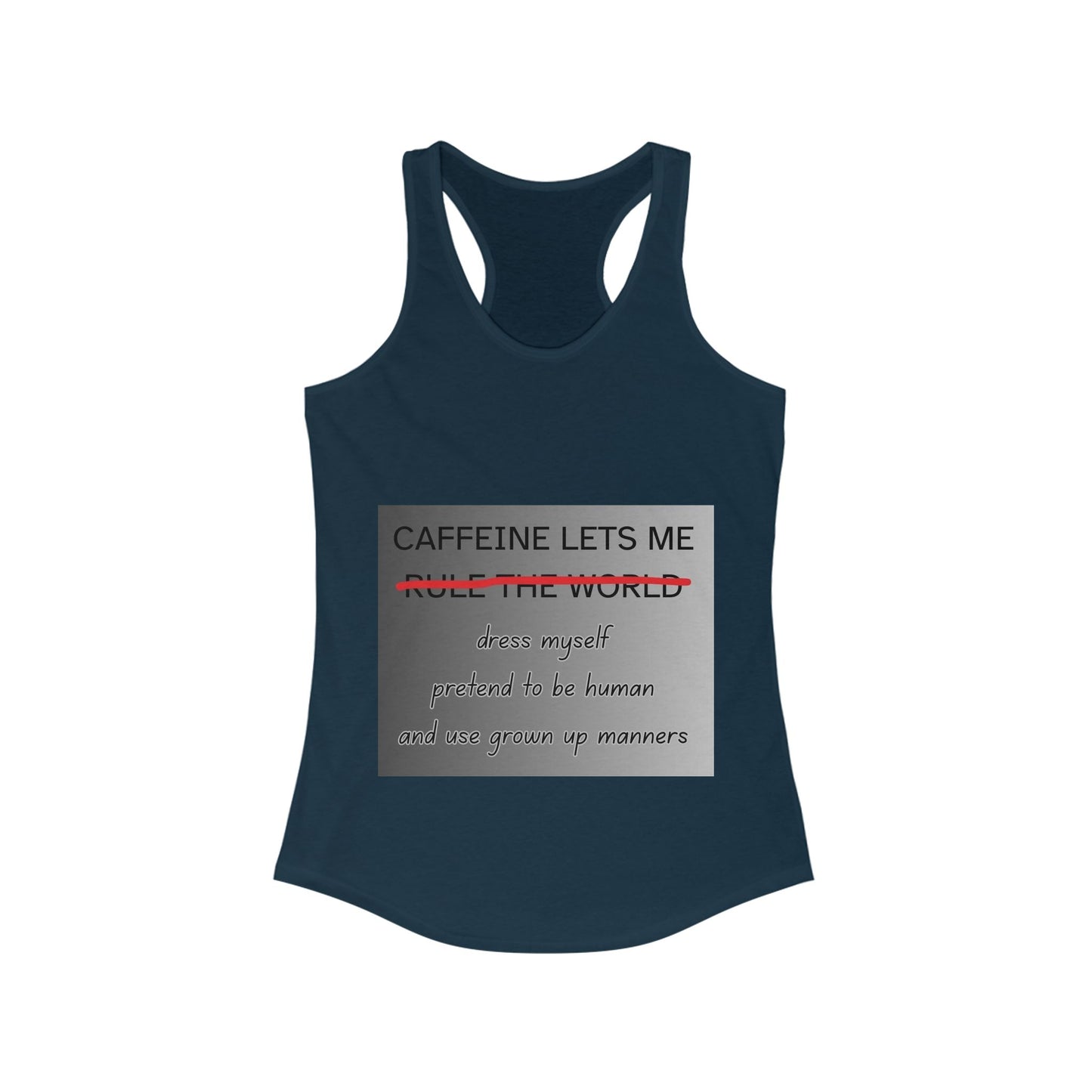Caffeine Lets Me Women's Racerback Tank