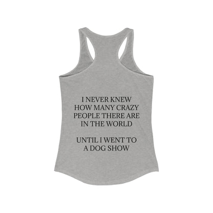 Never Knew Women's Racerback Tank