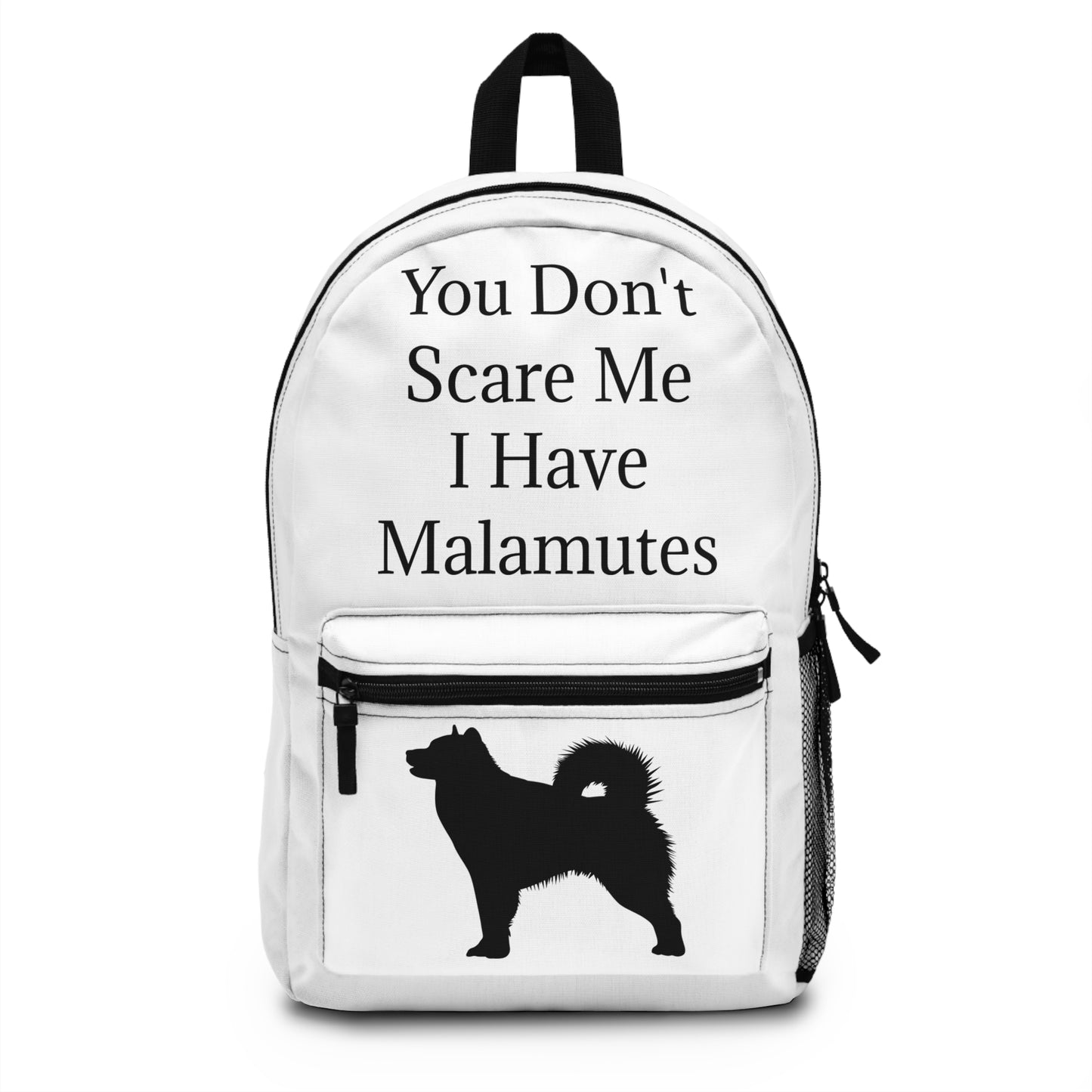 You Don't Scare Me Backpack