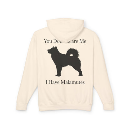 You Don't Scare Me Unisex Lightweight Hoodie
