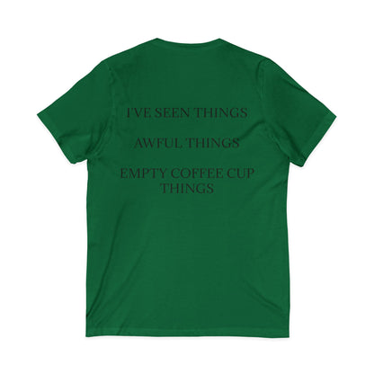 I've Seen Things Unisex Short Sleeve V-Neck Tee