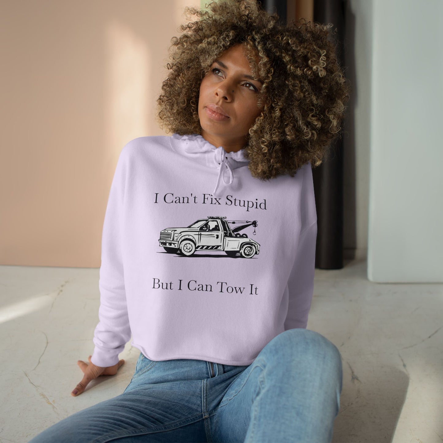 I Can't Fix Stupid Wheel Lift Tow Truck Women's Crop Hoodie