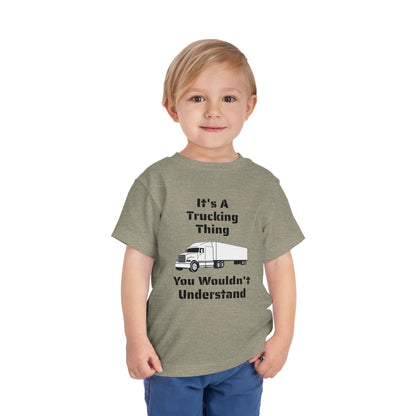 Trucking Thing Toddler Unisex Short Sleeve Crewneck Tee