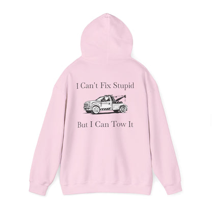 I Can't Fix Stupid Wheel Lift Tow Truck Unisex Hoodie