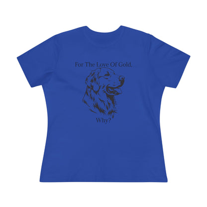 For The Love Of Gold Women's Short Sleeve Crewneck Tee