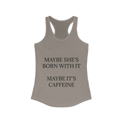 Born With It Women's Racerback Tank